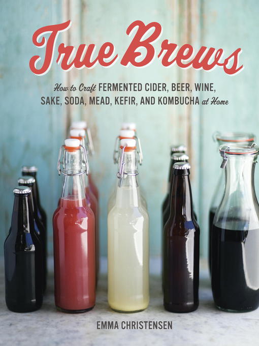 Title details for True Brews by Emma Christensen - Available
